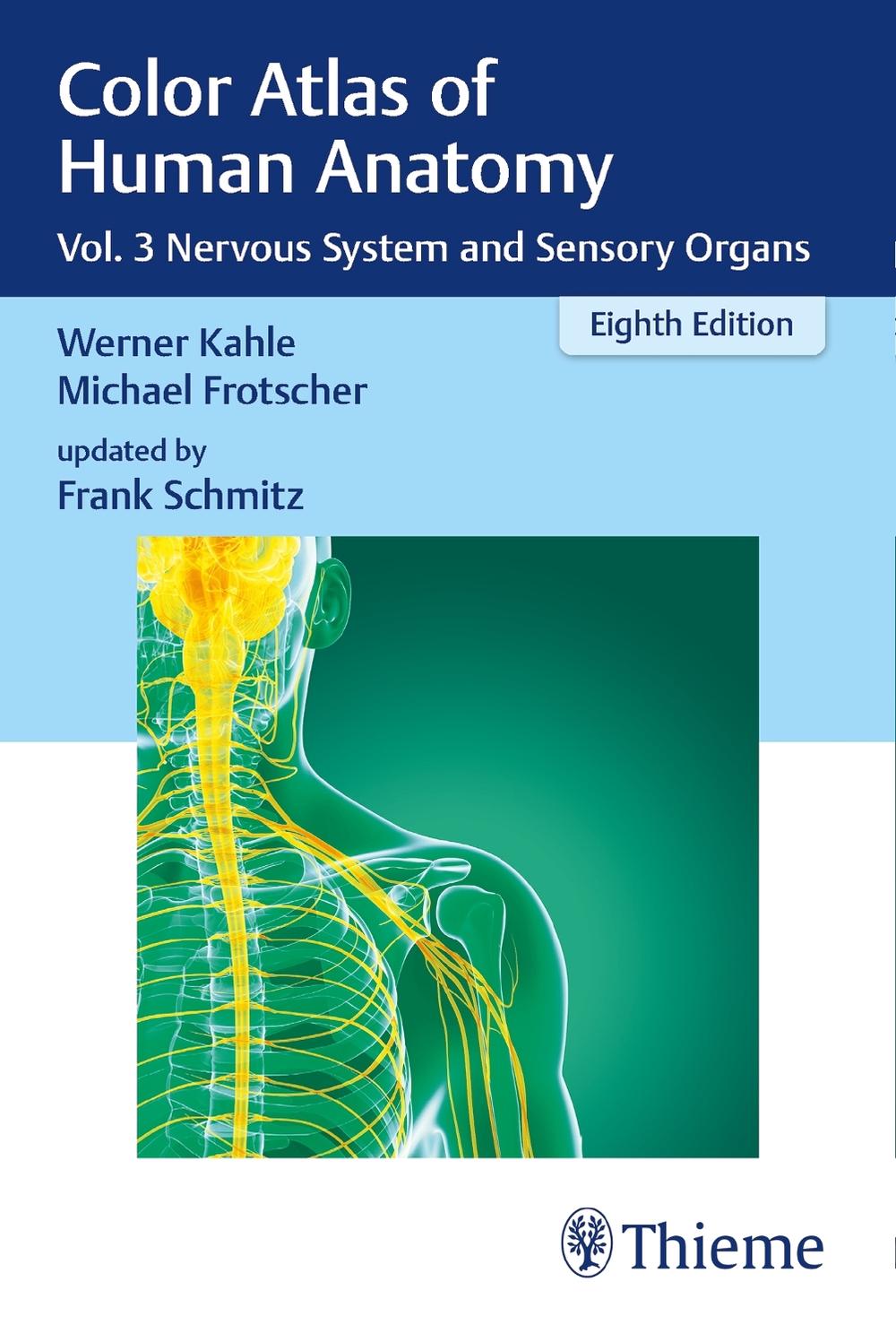 Color Atlas of Human Anatomy by Werner Kahle - ISBN: 9783132424517