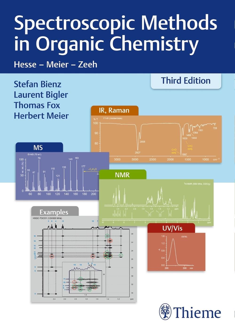 Spectroscopic Methods in Organic Chemistry by Stefan Bienz - ISBN: 9783132434080