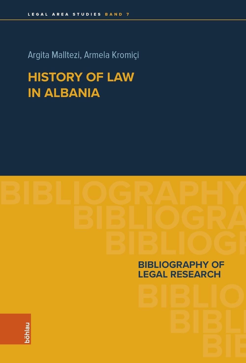 History of Law in Albania by Argita Malltezi - ISBN: 9783205220084