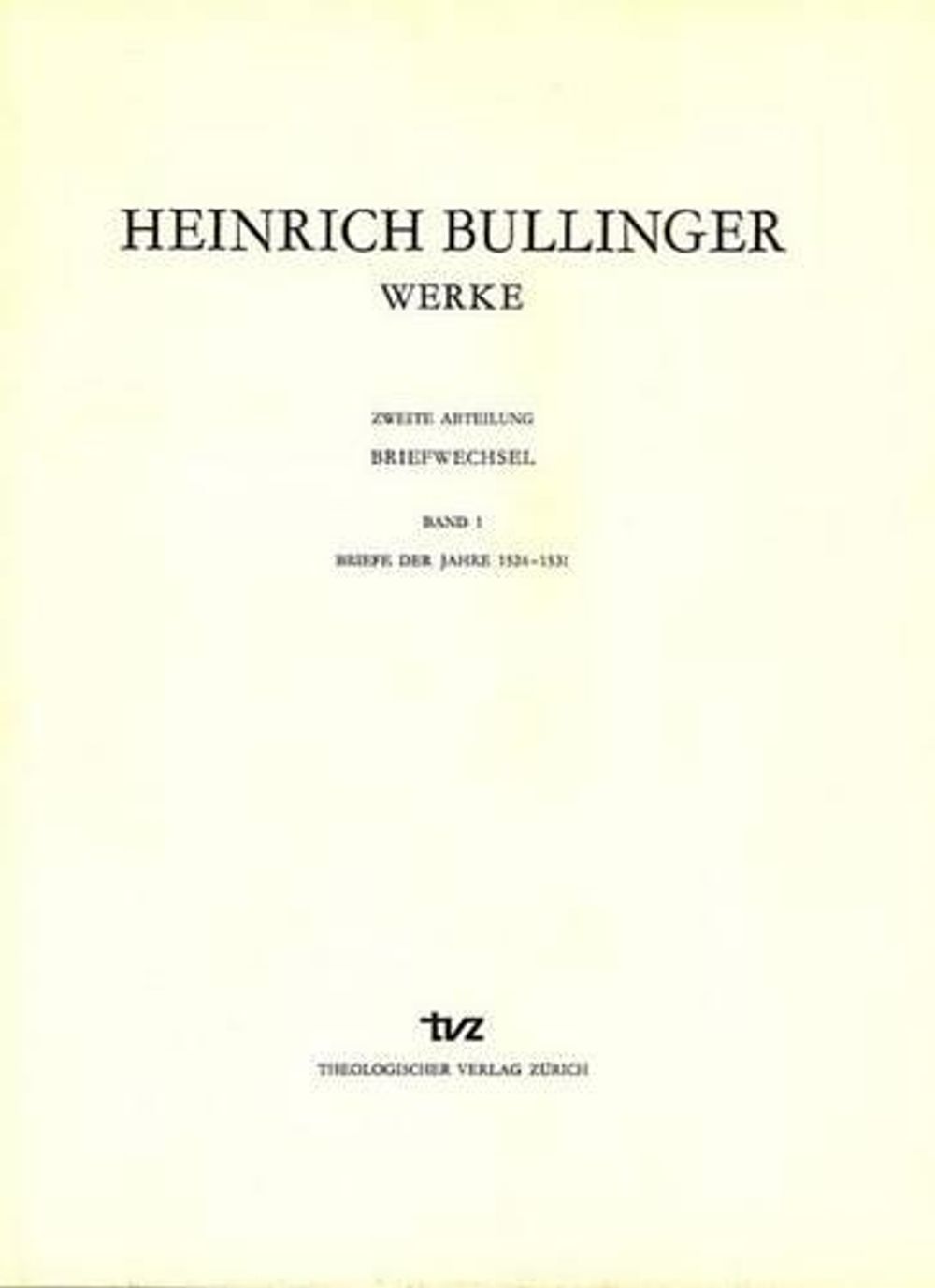 Bullinger Heinrich Bullinger. Werke by Ulrich Gabler, Hardcover, 9783290113346 ...