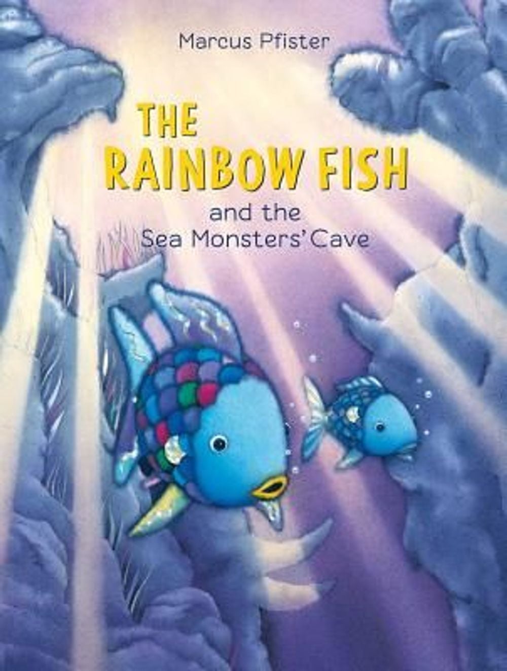 Rainbow Fish and the Sea Monster's Cave by Marcus Pfister - ISBN: 9783314017339