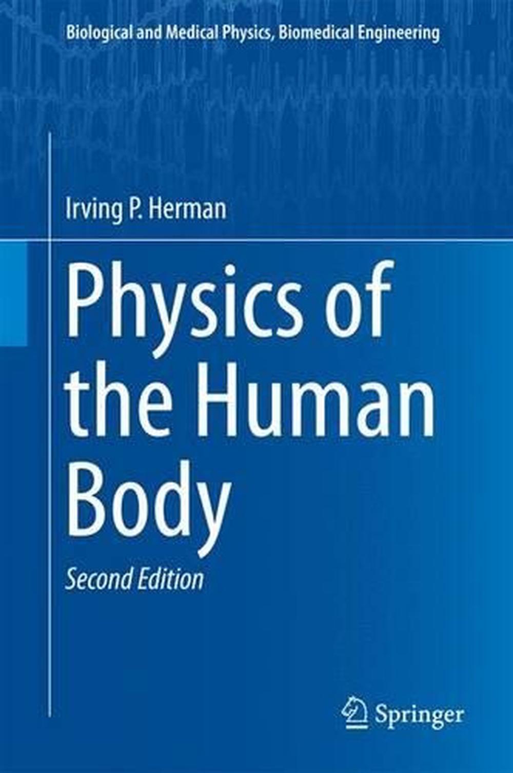 Physics of the Human Body, 2nd Edition, 9783319239309