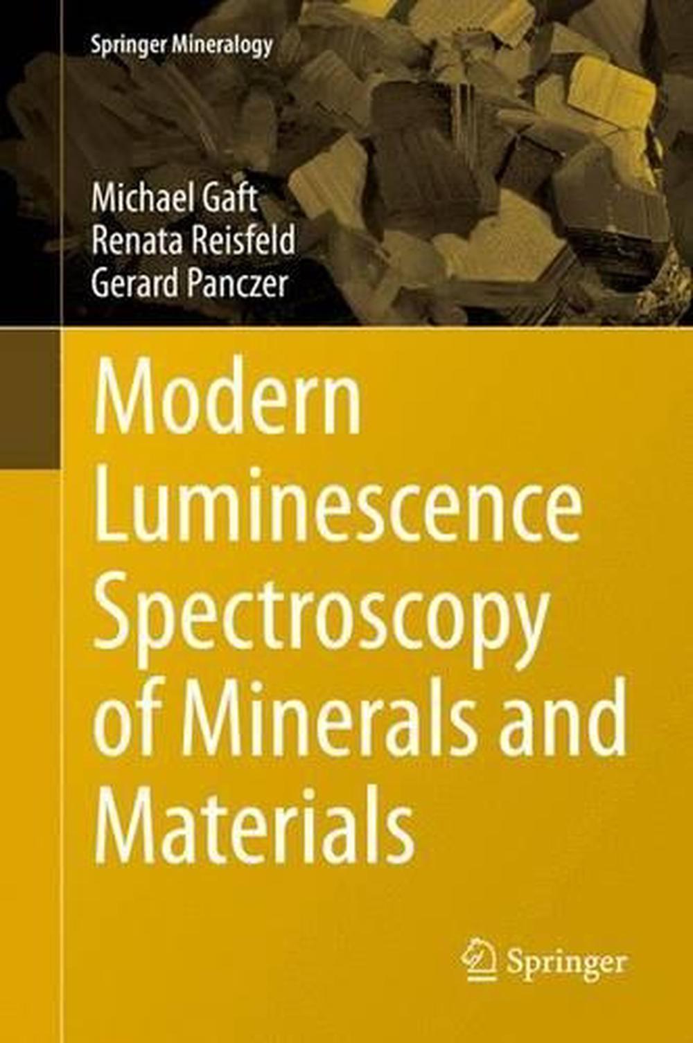 Modern Luminescence Spectroscopy of Minerals and Materials by Michael