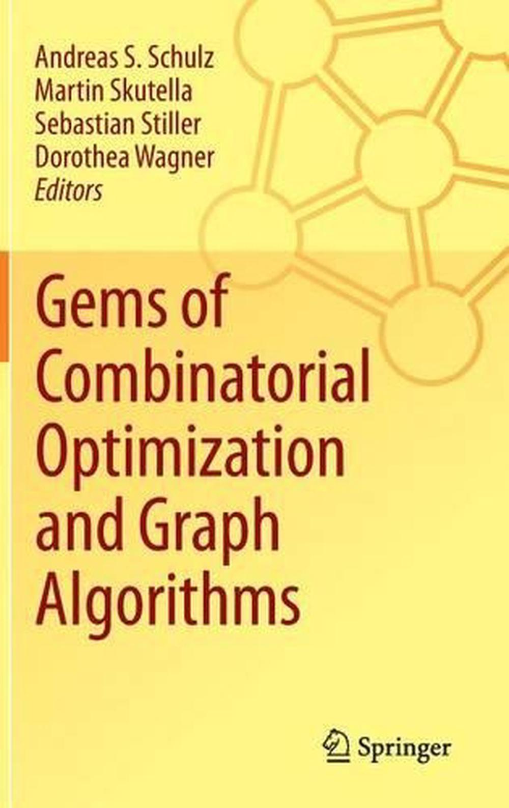 Gems of Combinatorial Optimization and Graph Algorithms, 9783319249704