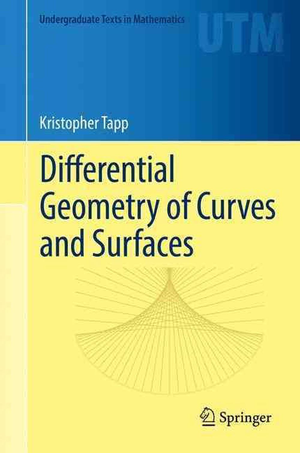 Differential Geometry of Curves and Surfaces, 1st Edition, 9783319397986