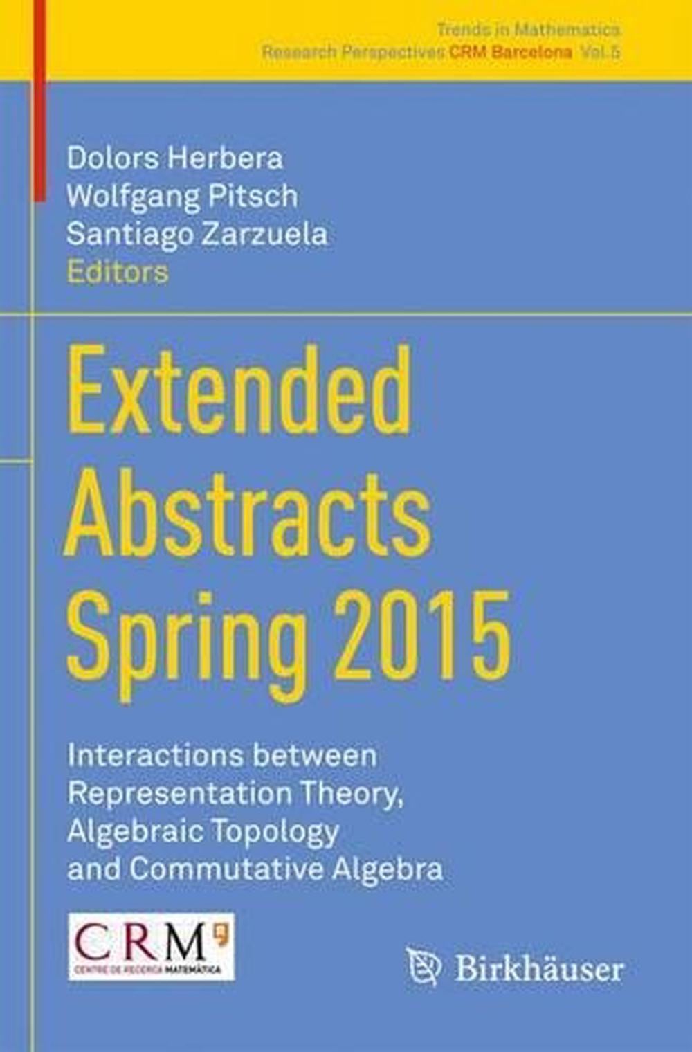 Extended Abstracts Spring 2015 by Dolors Herbera - ISBN: 9783319454405