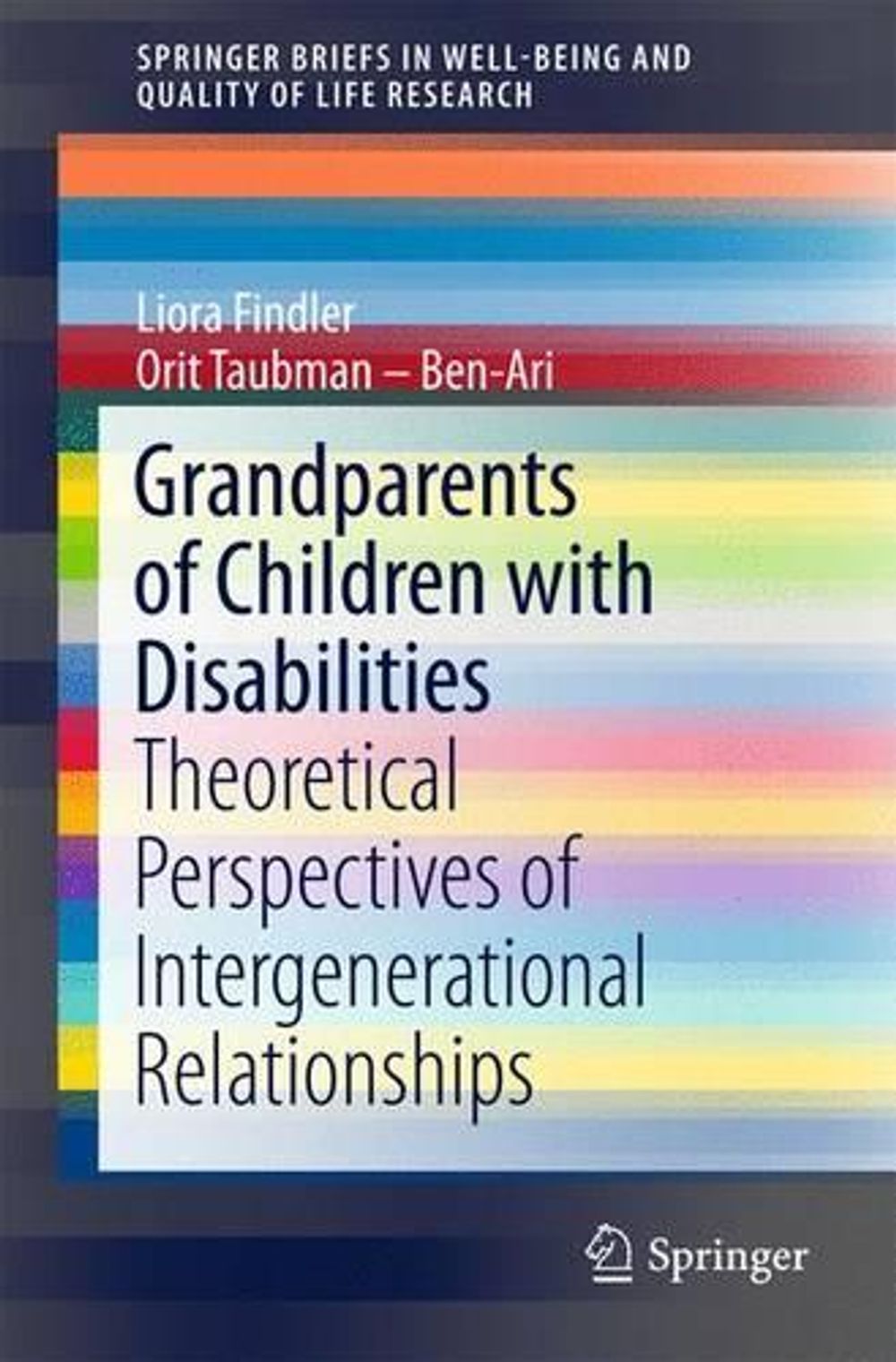 Grandparents of Children with Disabilities, 1st Edition by Liora Findler - ISBN: 9783319455150