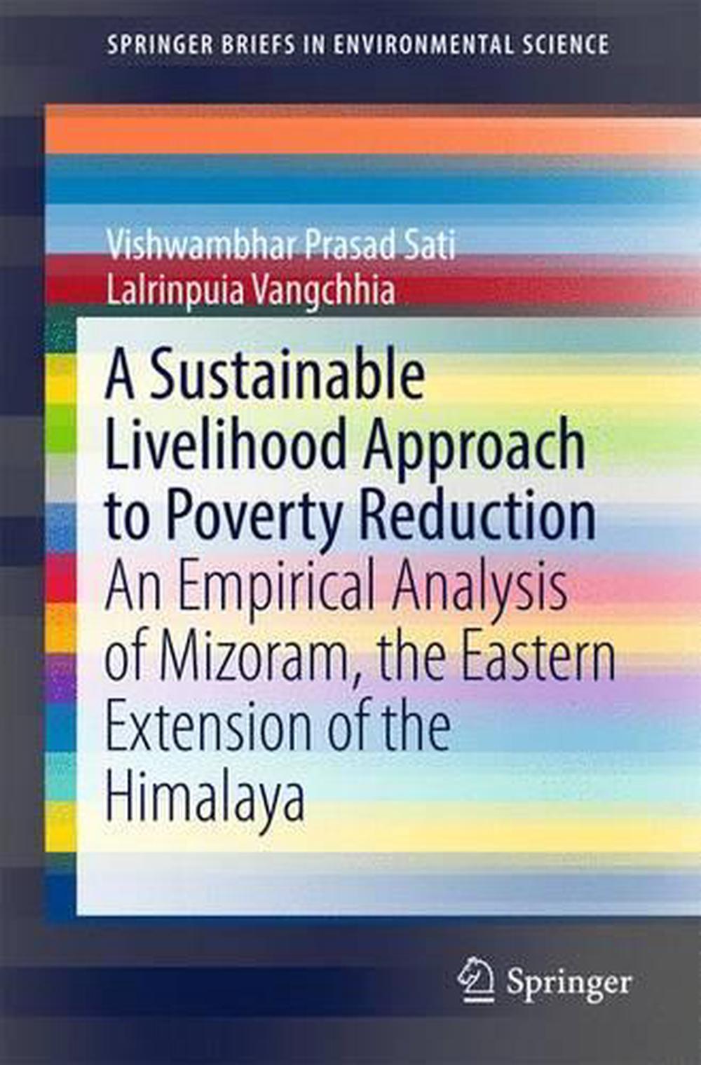 Sustainable Livelihood Approach To Poverty Reduction By Vishwambhar ...