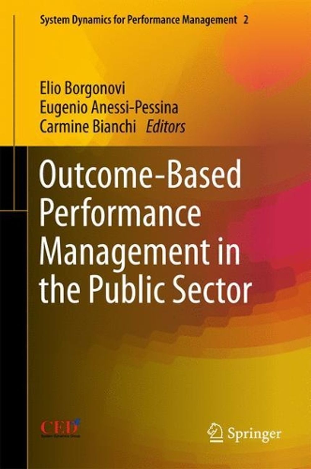 Outcome Based Performance Outcome-Based Performance Management in the Public Sector, 1st Edition ...