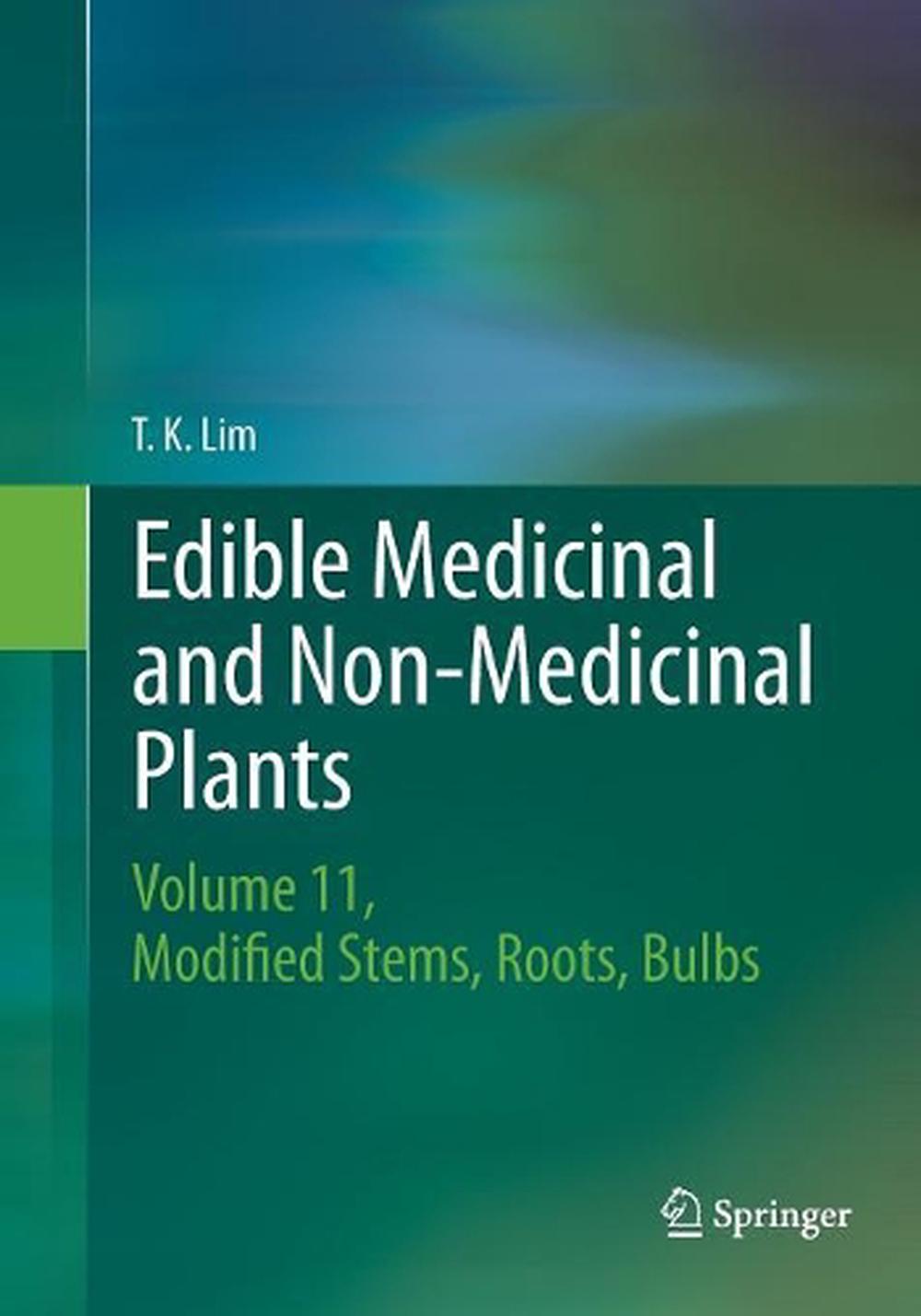 Edible Medicinal and Non-Medicinal Plants, 9783319798868