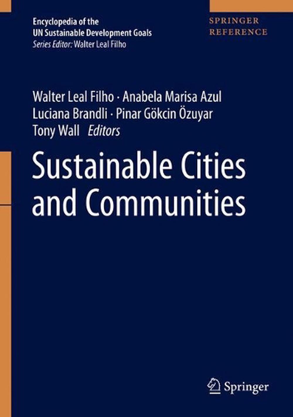 Sustainable Cities and Communities, Hardcover, 9783319957166 Buy