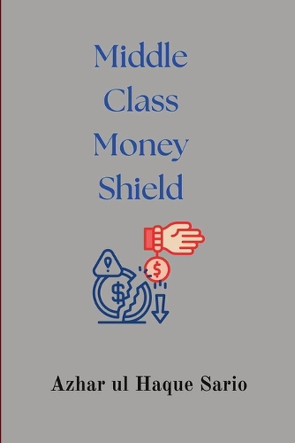 Middle Class Money Shield, 9783384586018