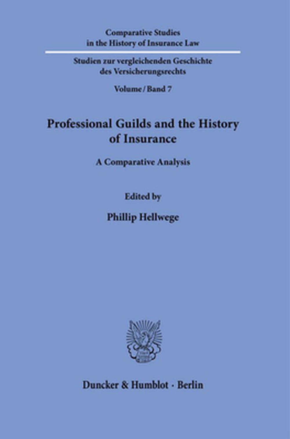 Professional Guilds and the History of Insurance, 9783428180714