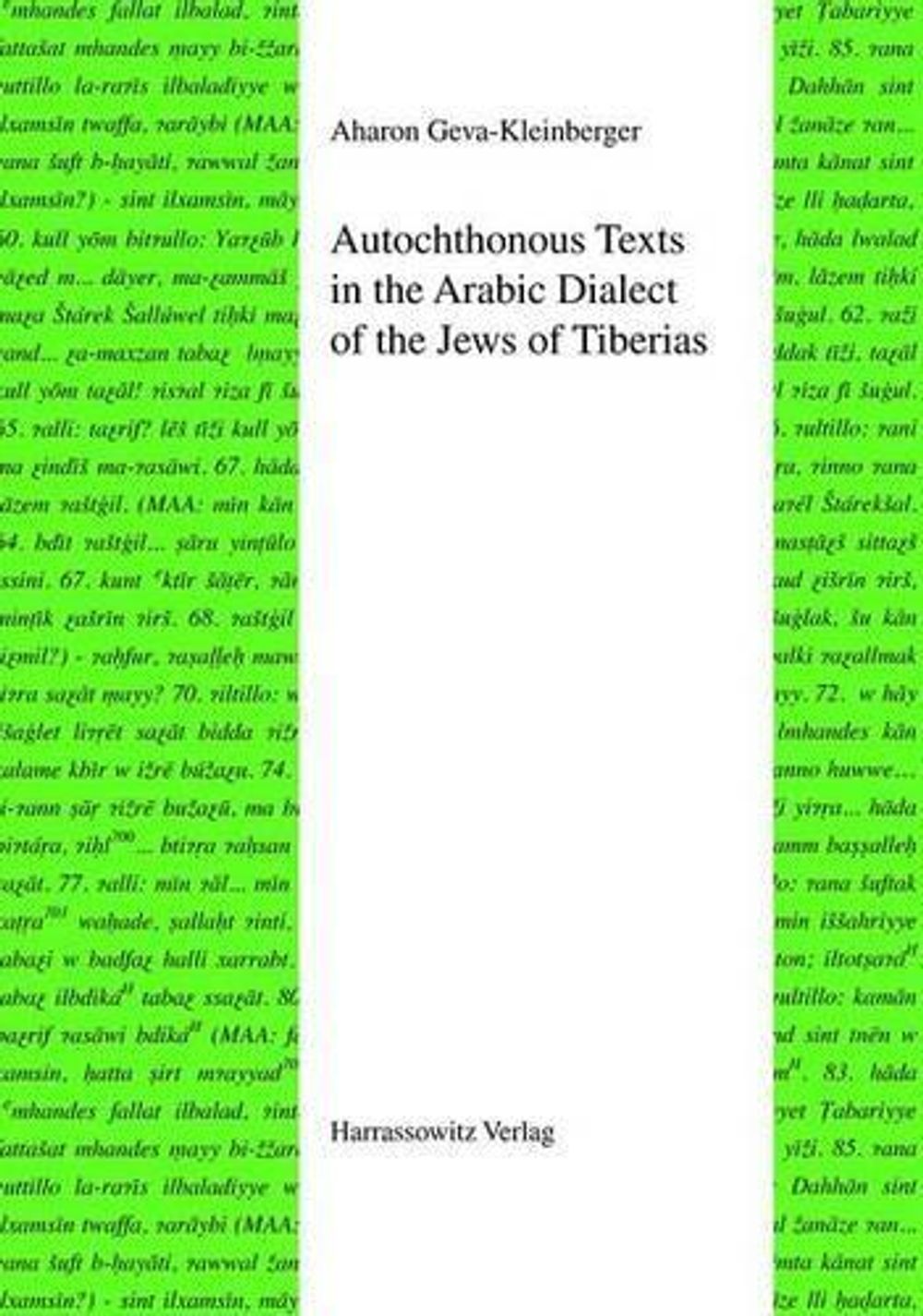 Autochthonous Texts in the Arabic Dialect of the Jews in Tiberias by ...