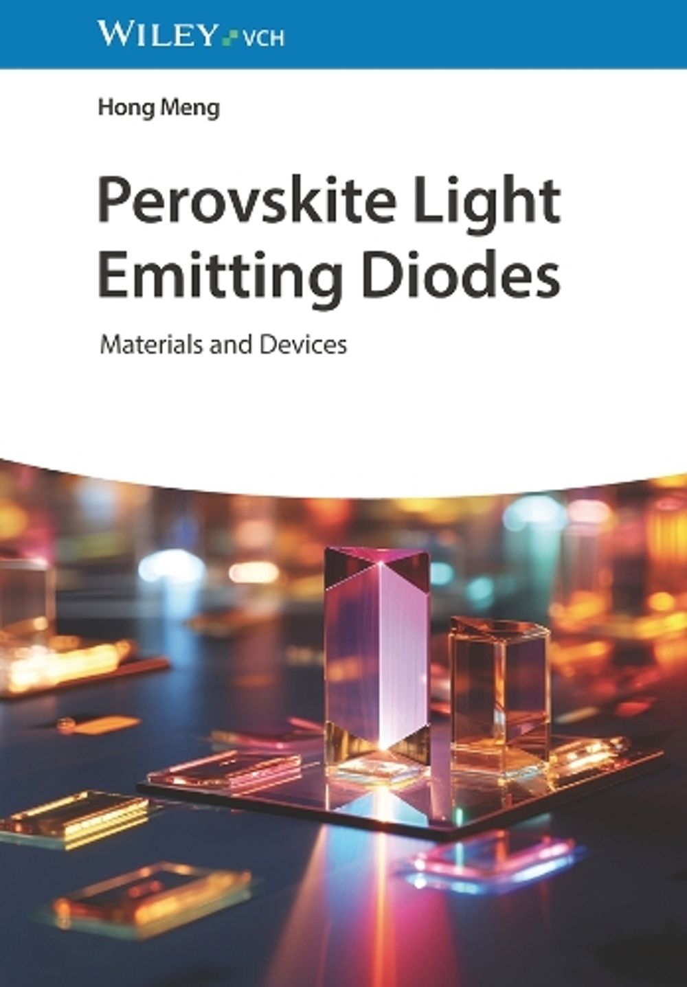 Perovskite Light Emitting Diodes by Hong Meng, Hardcover, 9783527353200 ...