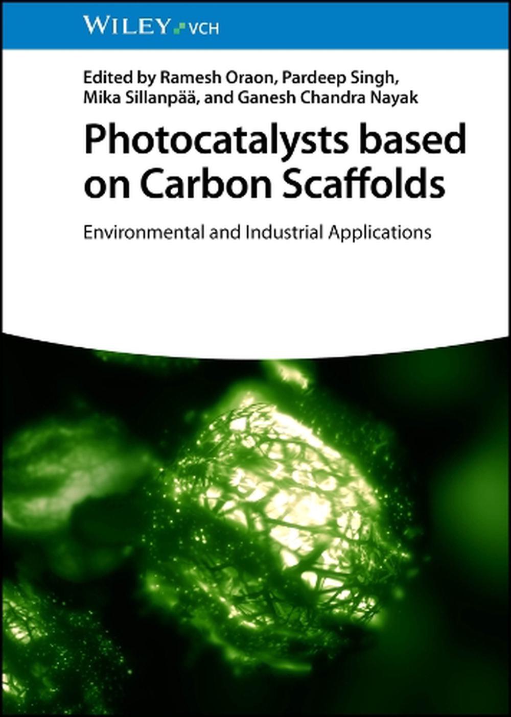 Photocatalysts based on Carbon Scaffolds, 9783527353972