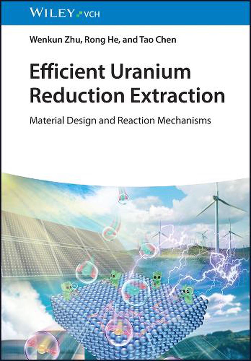 Efficient Uranium Reduction Extraction, 9783527354146