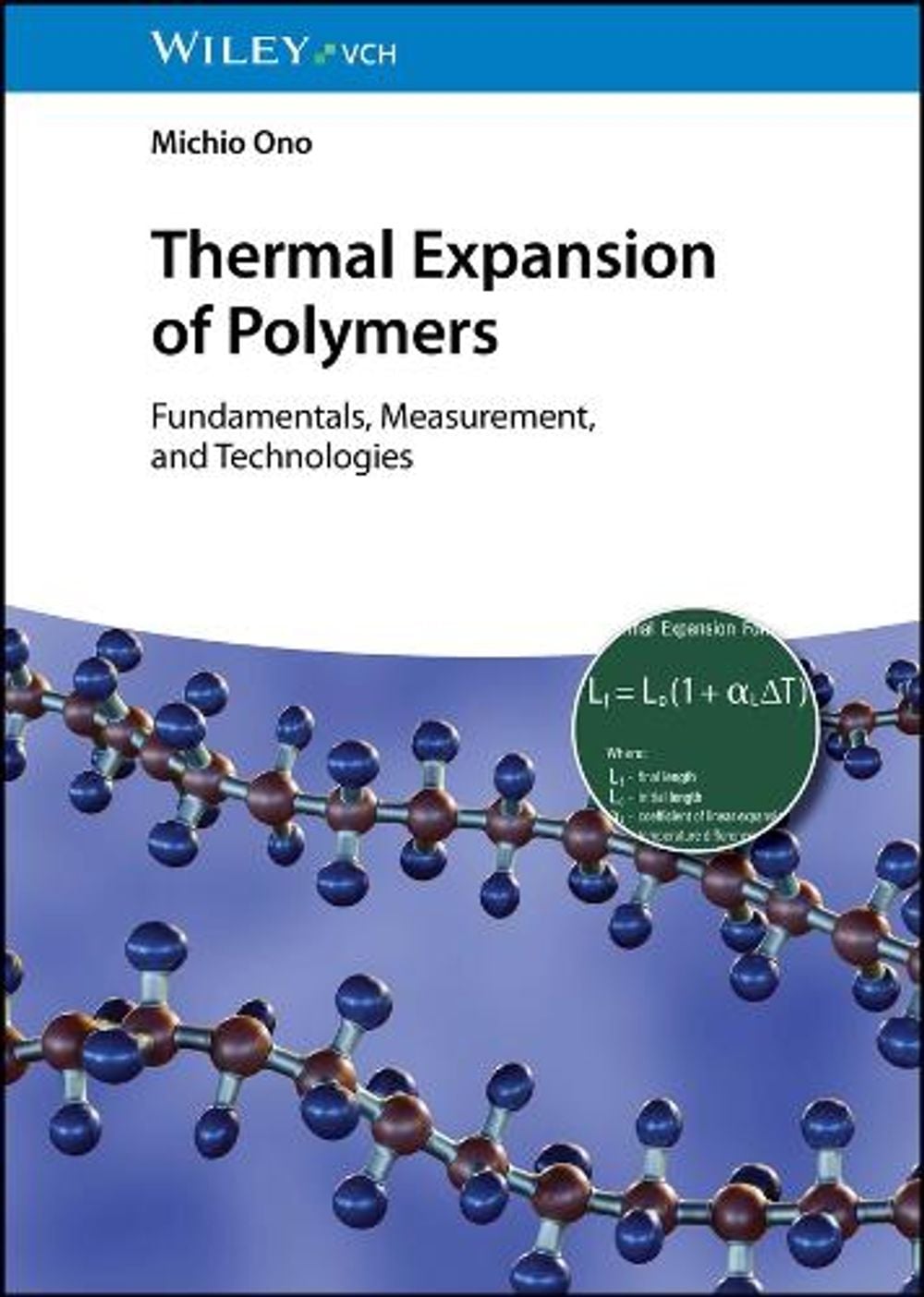 Thermal Expansion of Polymers by Michio Ono - ISBN: 9783527355235