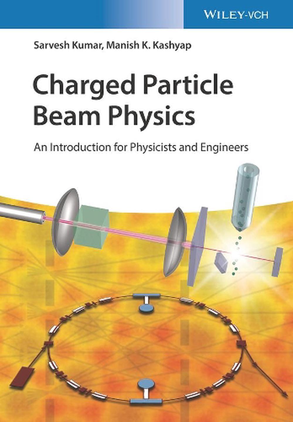 Charged Particle Beam Physics, 9783527414048