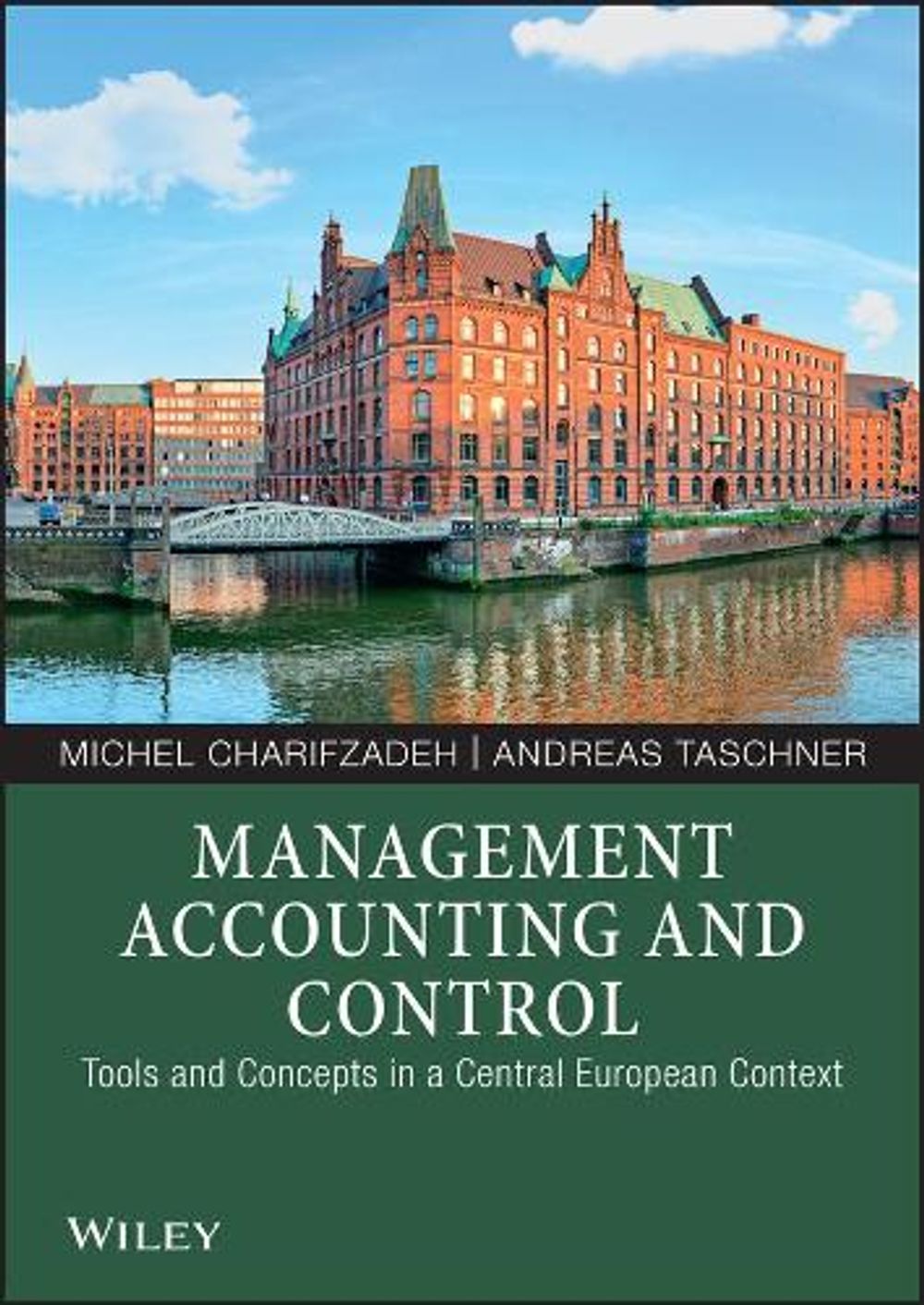 Management Accounting and Control by Michel Charifzadeh - ISBN: 9783527508211