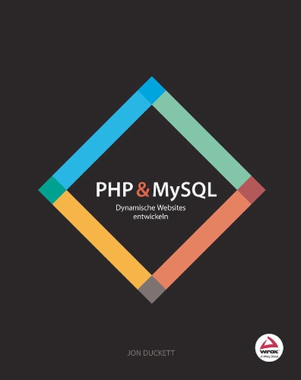 Php & Mysql by J. Duckett, Paperback, 9783527760701 | Buy online at The ...