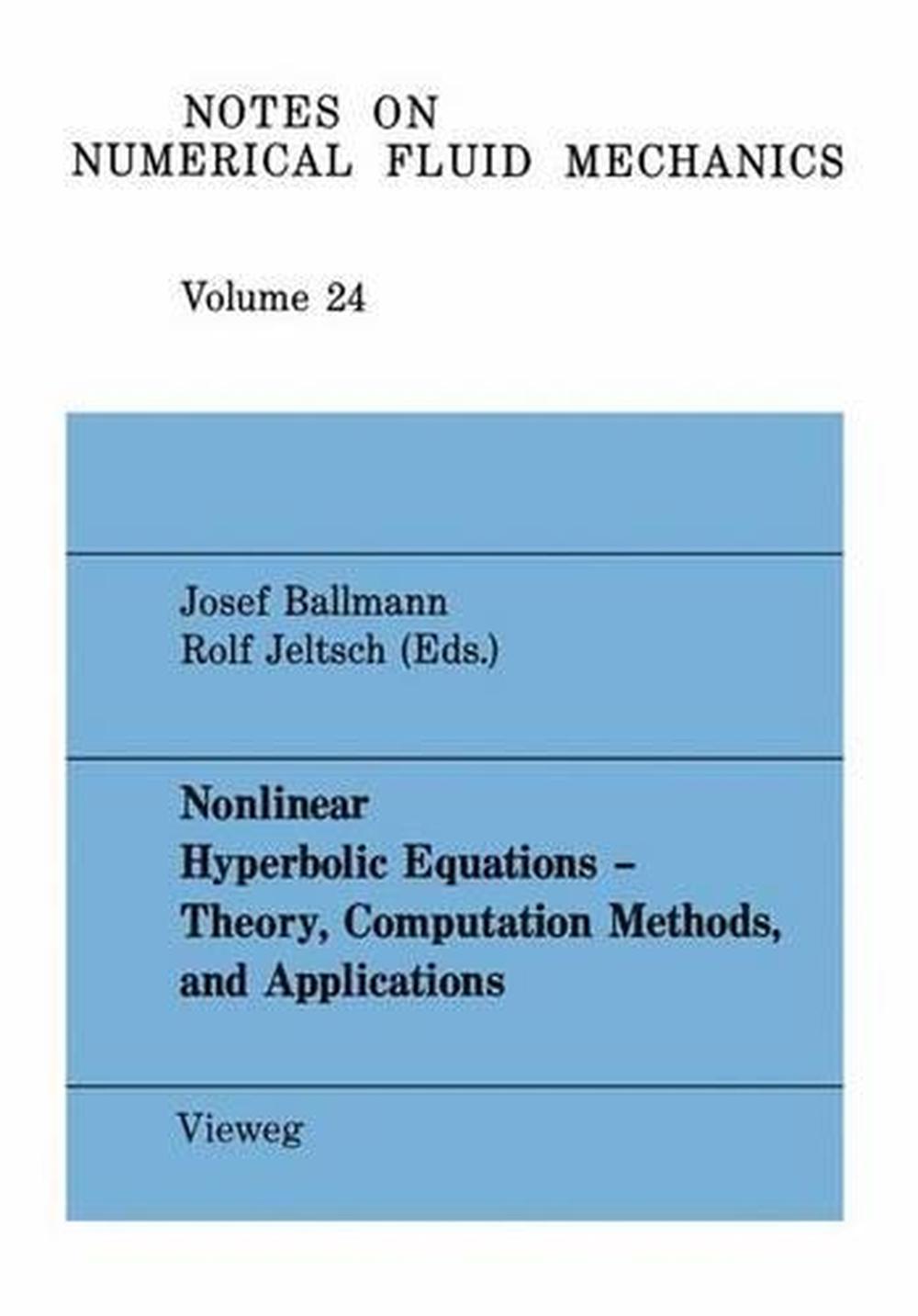 Nonlinear Hyperbolic Equations — Theory, Computation Methods, and ...
