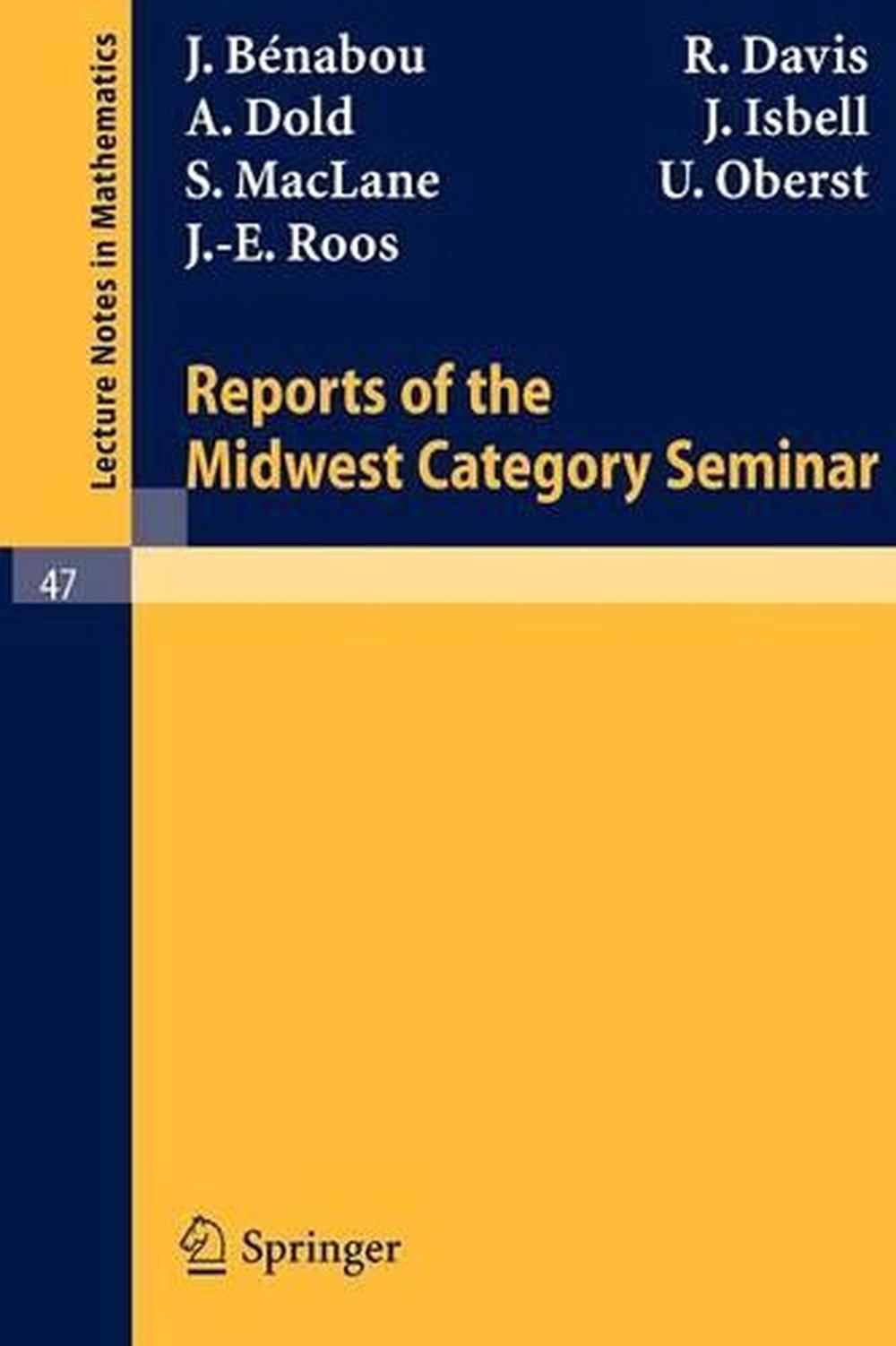 Reports of the Midwest Category Seminar I, 1967th Edition, 9783540039181