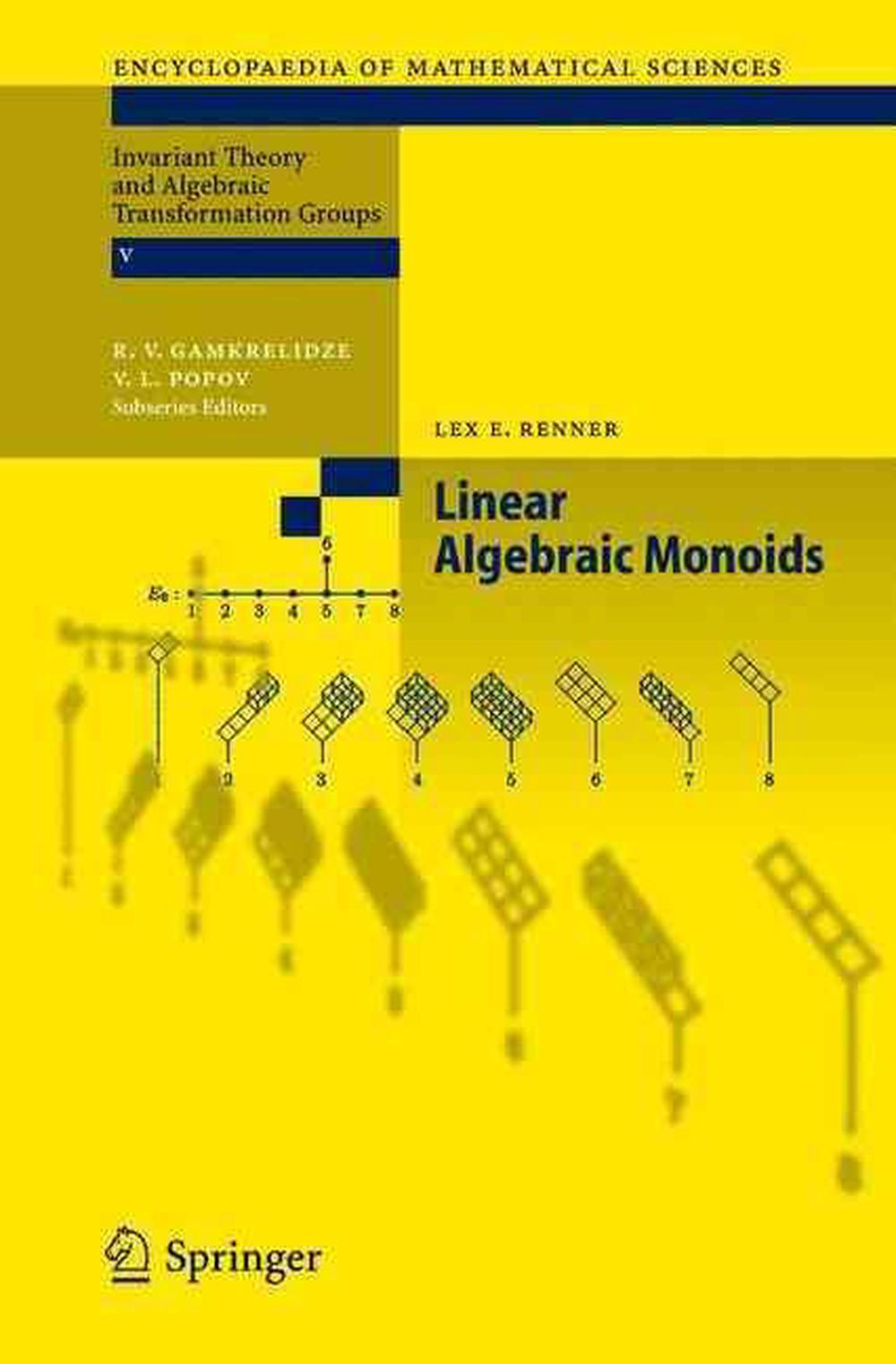 Linear Algebraic Monoids, 2005th Edition, 9783540242413