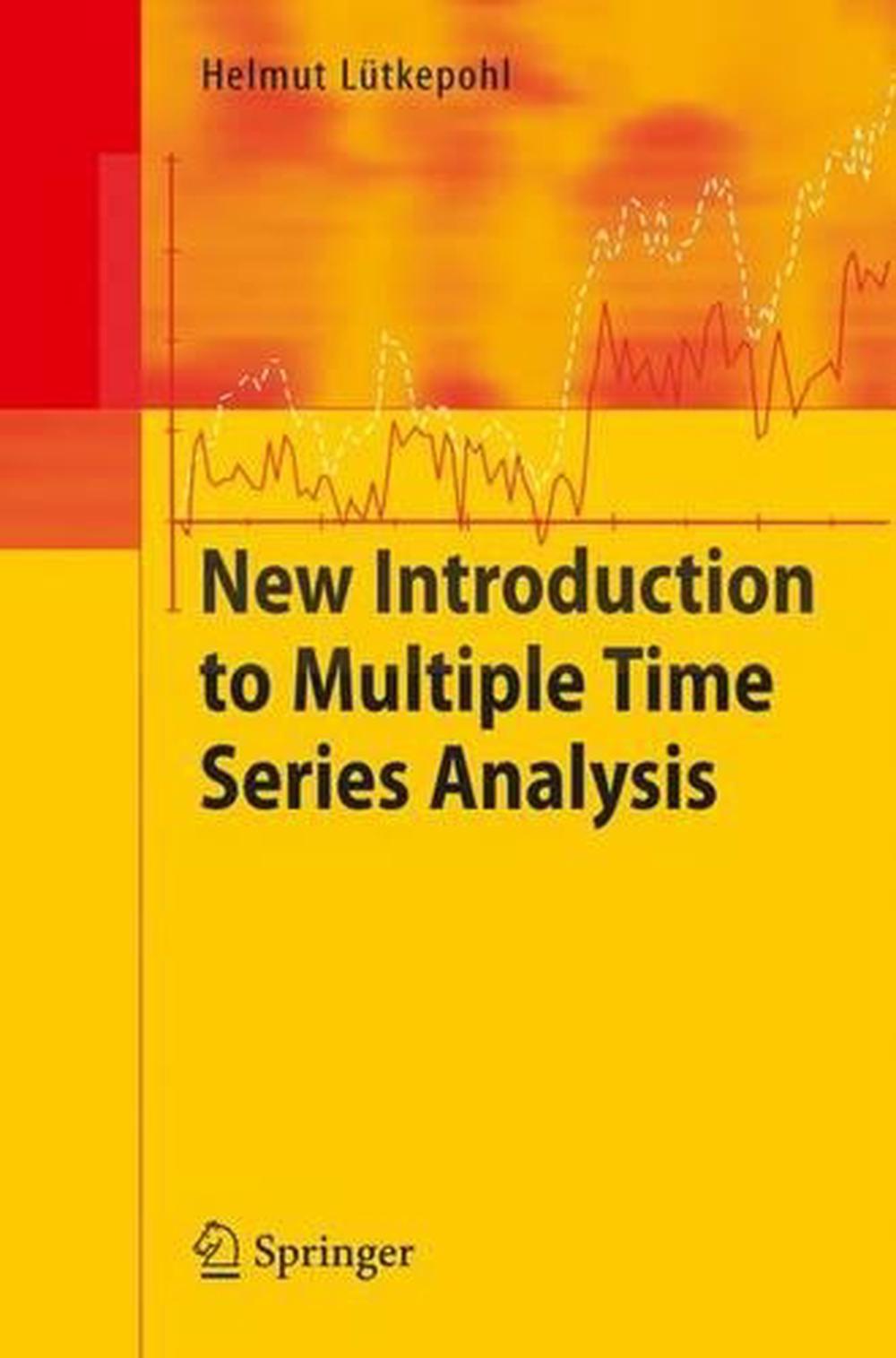 New Introduction To Multiple Time Series Analysis By Helmut Lutkepohl ...