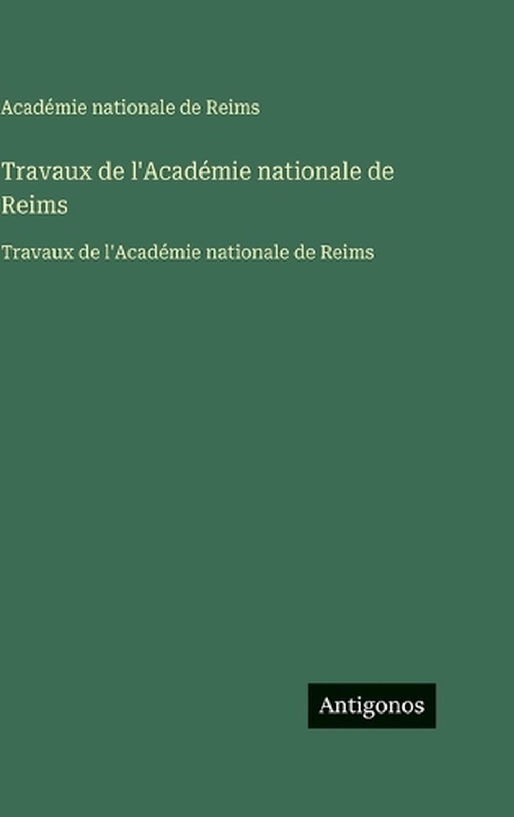 Travaux de l'Académie nationale de Reims, 9783563757475