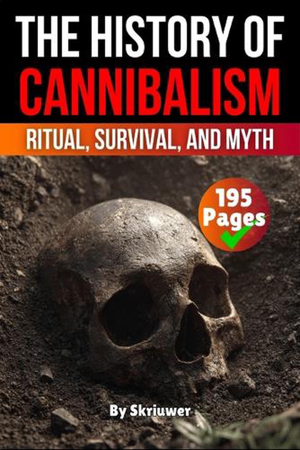 The History of Cannibalism by Auke de Haan - ISBN: 9783565083220