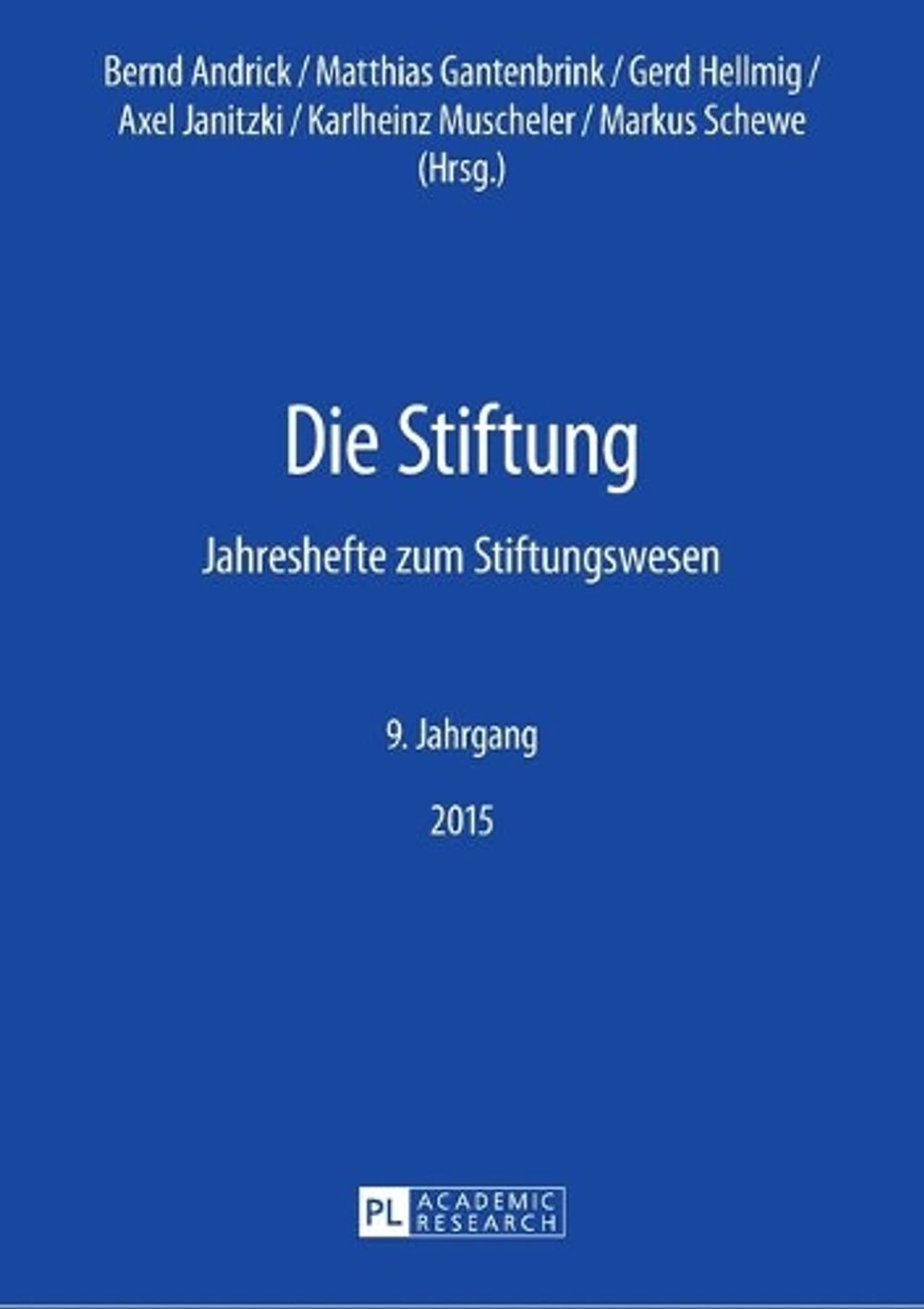 Die Stiftung by Fundare E.V. - ISBN: 9783631667385