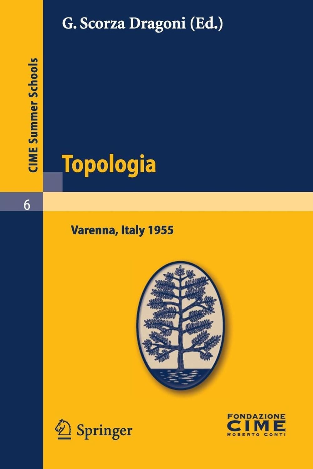 Topologia, 2012th Edition by G. Scorza Dragoni - ISBN: 9783642108976