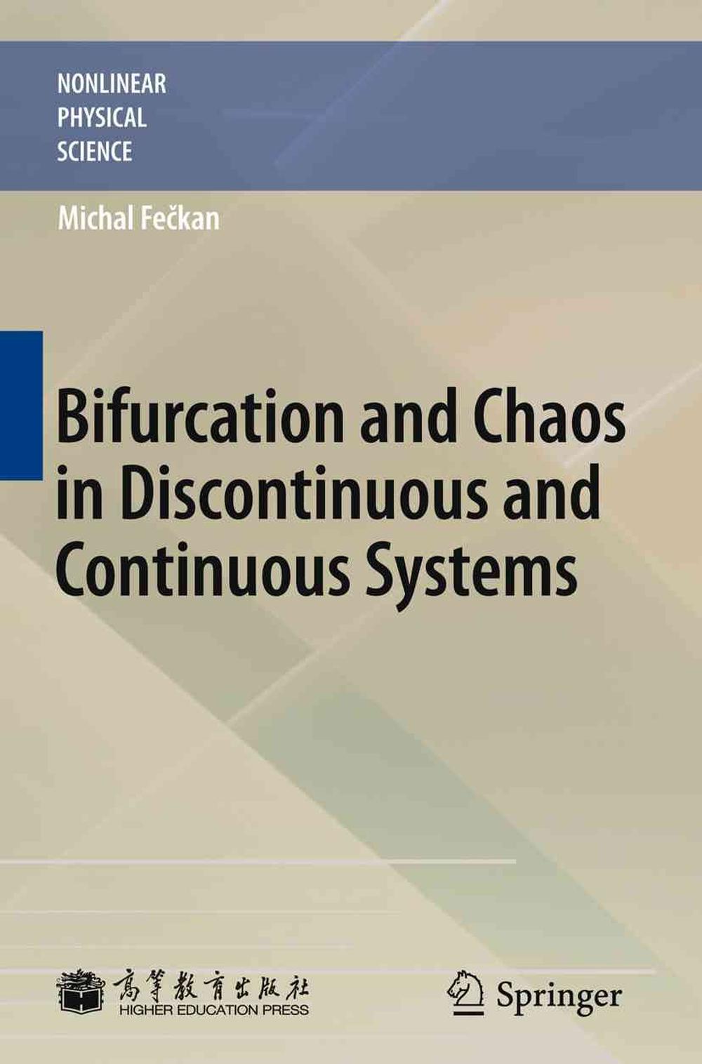 Bifurcation and Chaos in Discontinuous and Continuous Systems by Michal