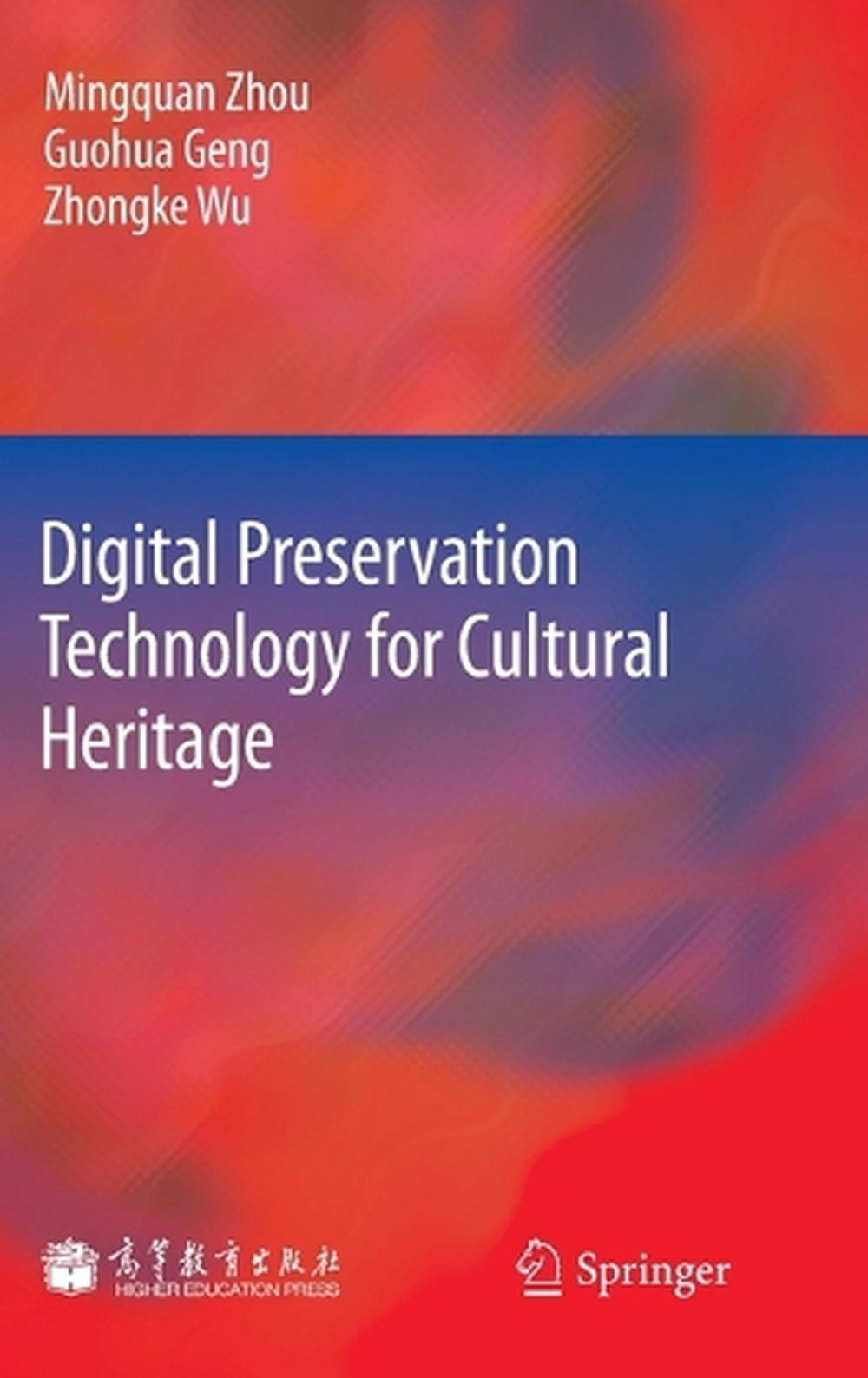 digital techniques for heritage presentation and preservation