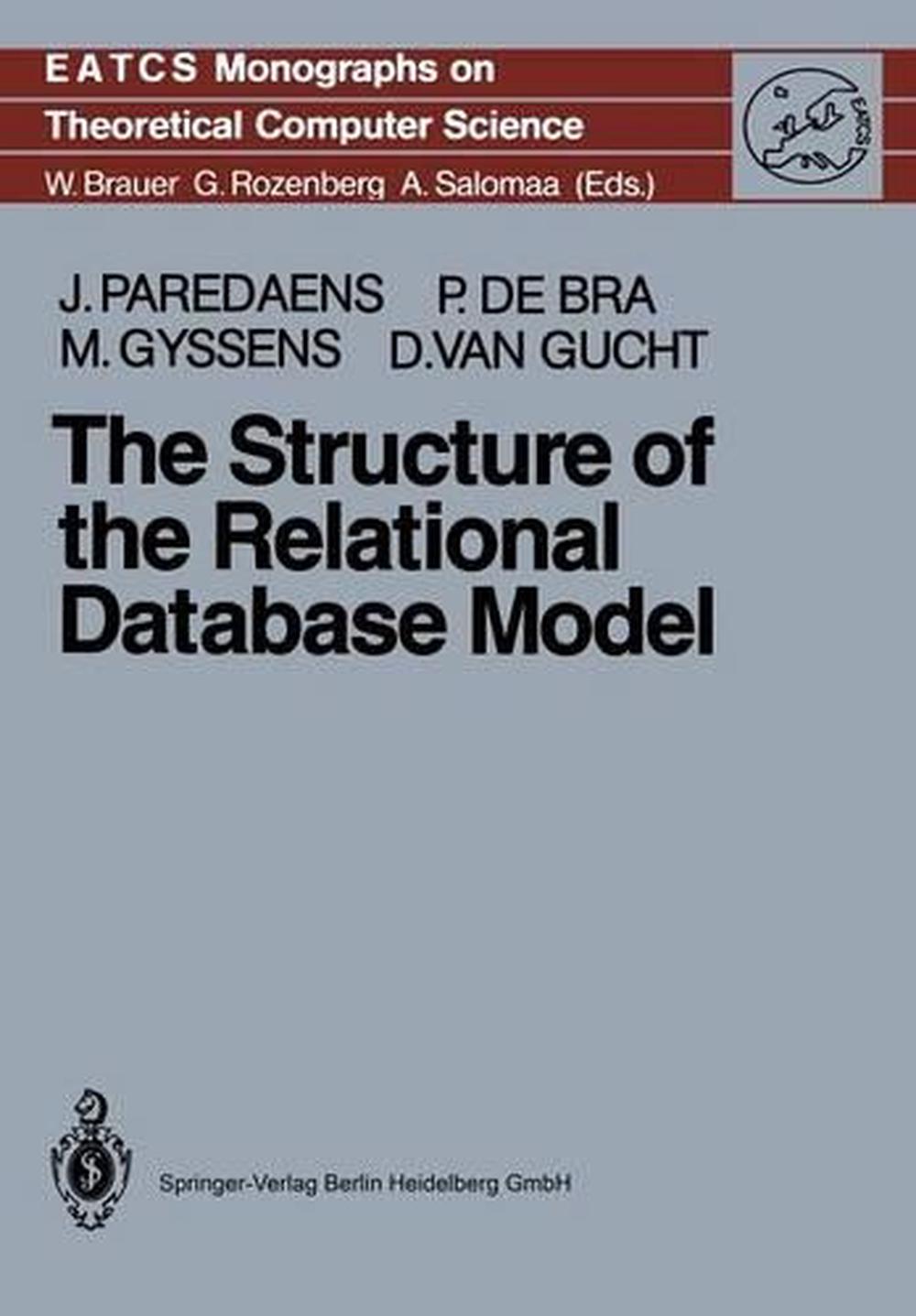 The Structure of the Relational Database Model, 9783642699580