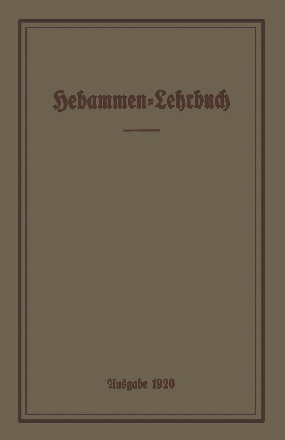 Hebammen-Lehrbuch, 9783642901614