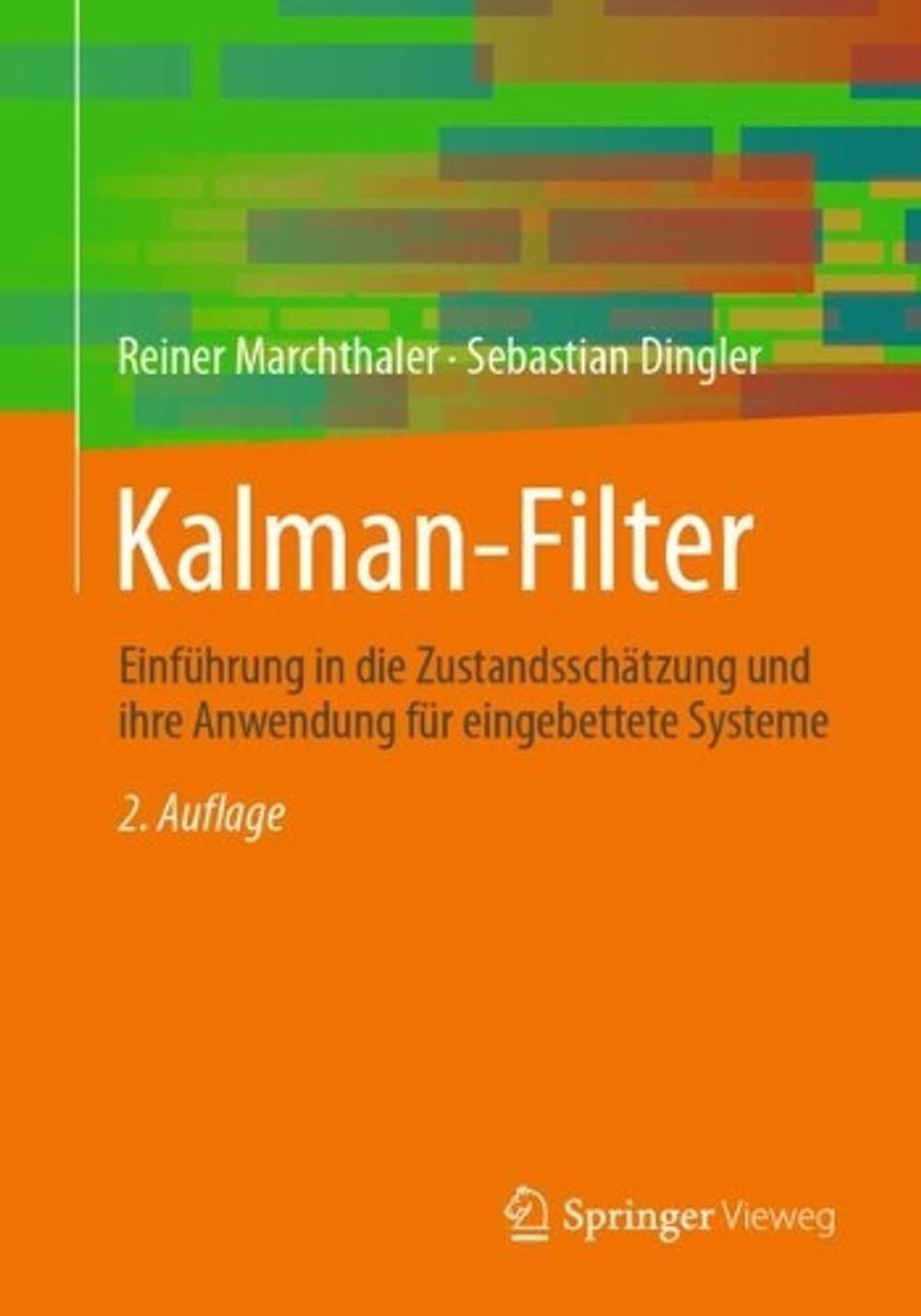 Kalman-Filter by Reiner Marchthaler - ISBN: 9783658432157