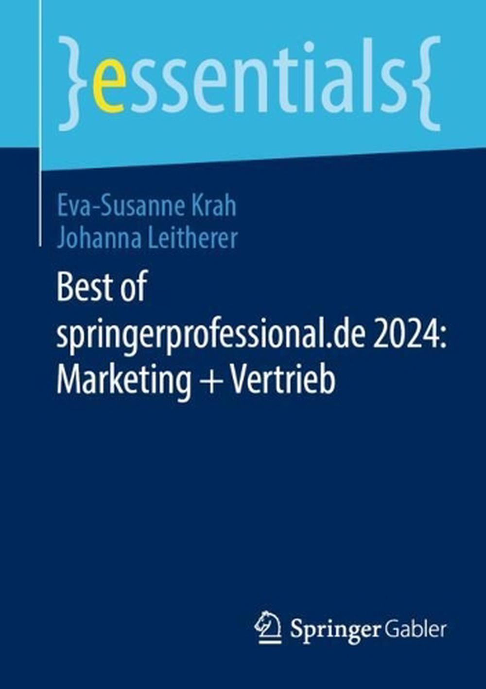 Best of springerprofessional.de 2024: Marketing + Vertrieb, 9783658461836