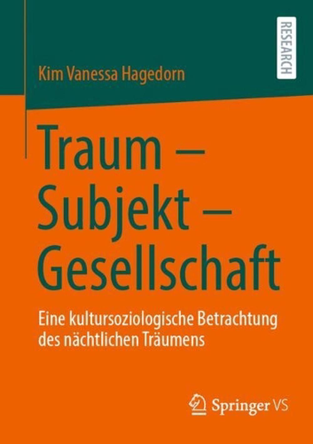 Traum – Subjekt – Gesellschaft, 9783658487430