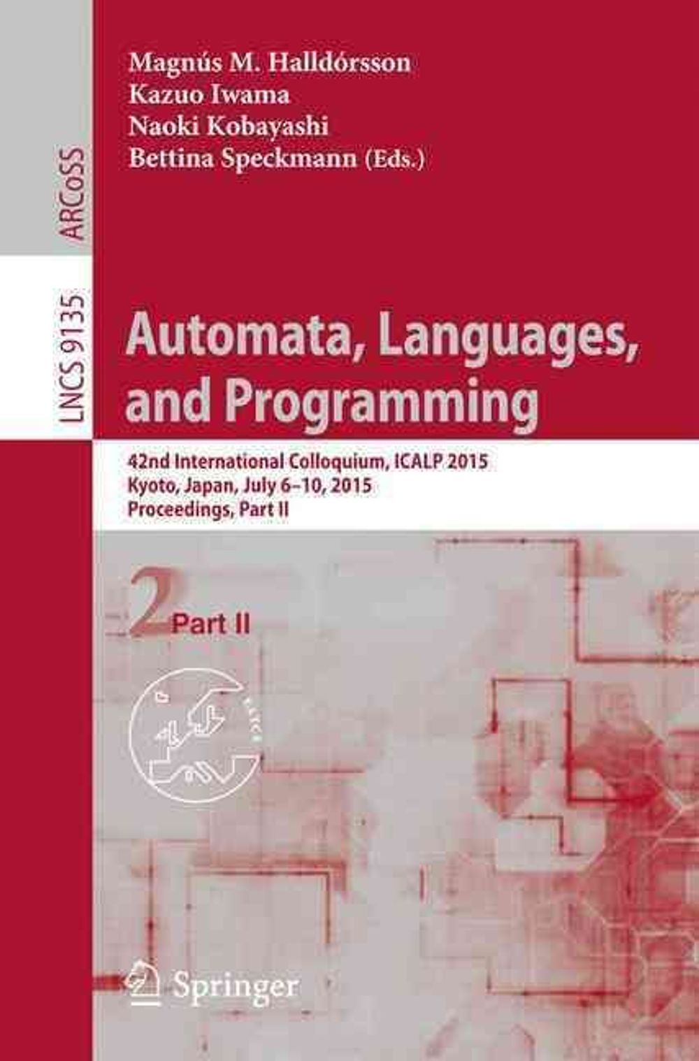 Automata, Languages, and Programming, 2015th Edition by Magnús M ...