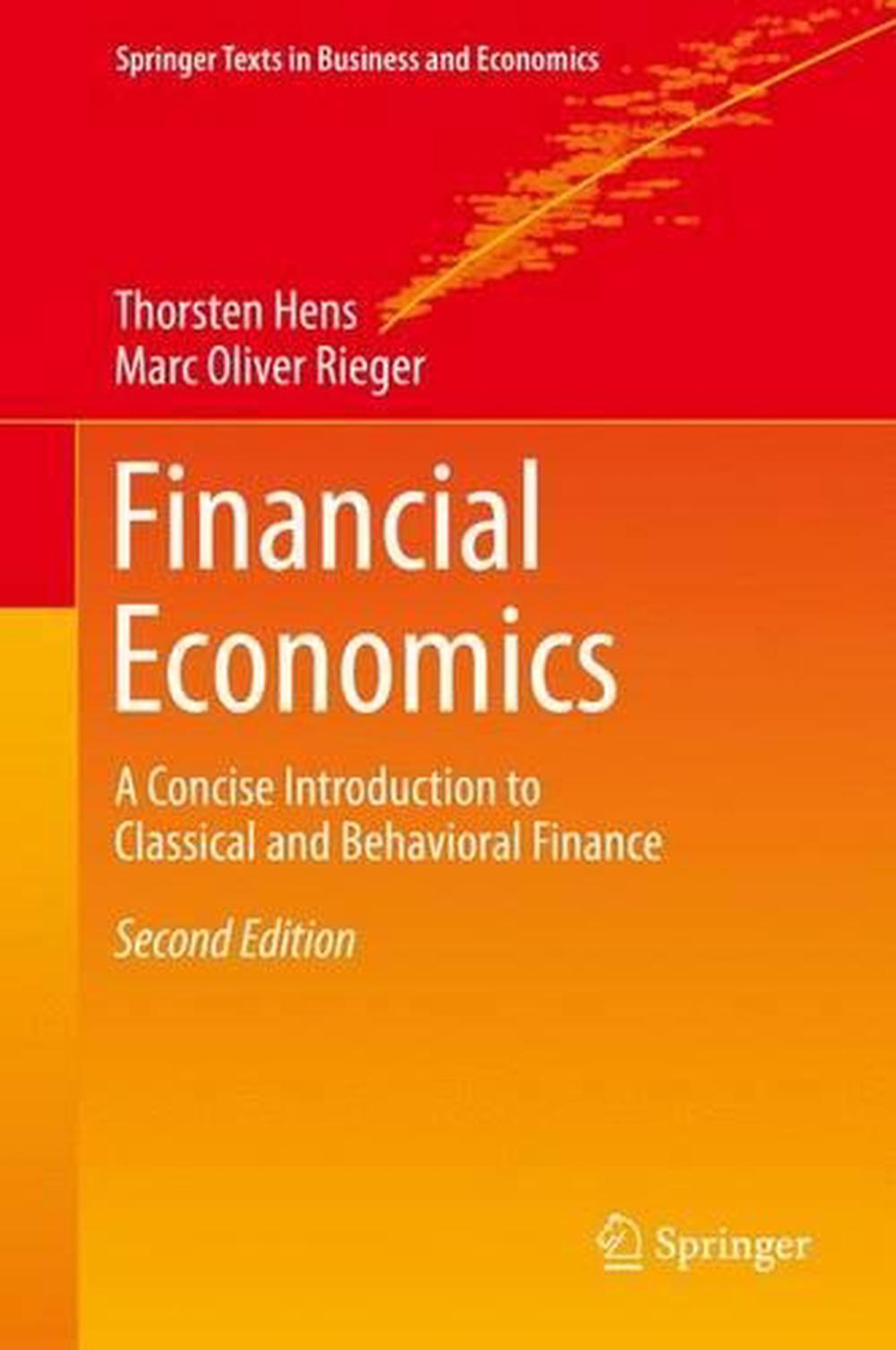 Financial Economics: A Concise Introduction To Classical And Behavioral ...