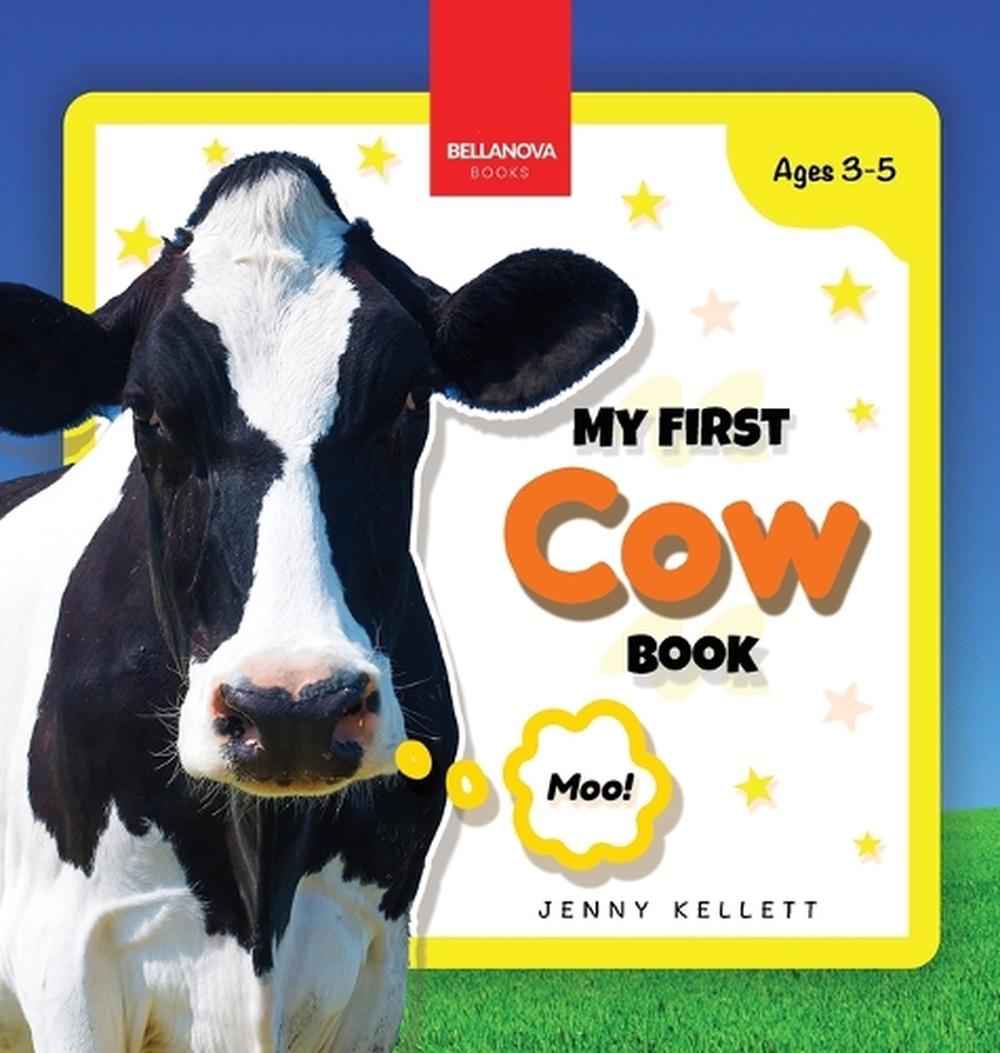 My First Cow Book
