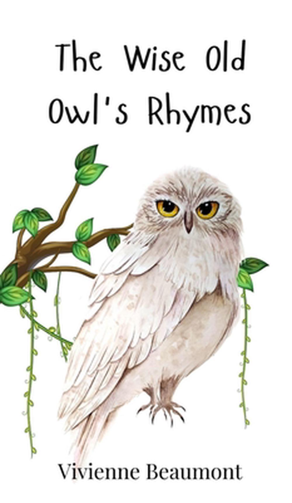 The Wise Old Owl's Rhymes, 9783690740128