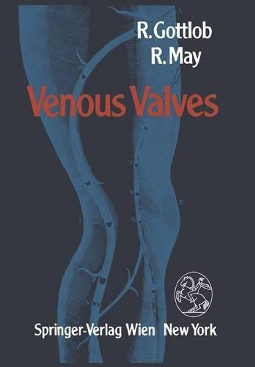 Venous Valves by R. Gottlob - ISBN: 9783709188293