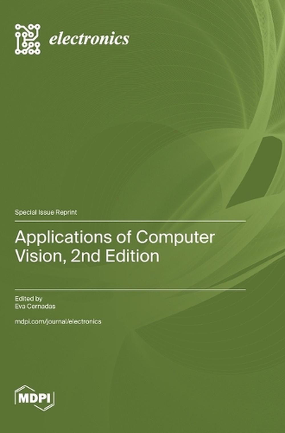 Applications of Computer Vision, 2nd Edition by Eva Cernadas, Hardcover ...