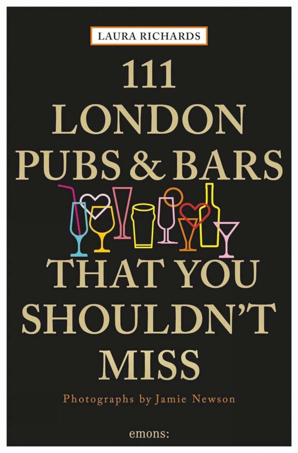 111 London Pubs and Bars That You Shouldn't Miss, 9783740800215