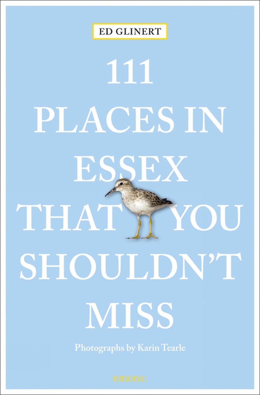 111 Places in Essex That You Shouldn't Miss, 9783740815936