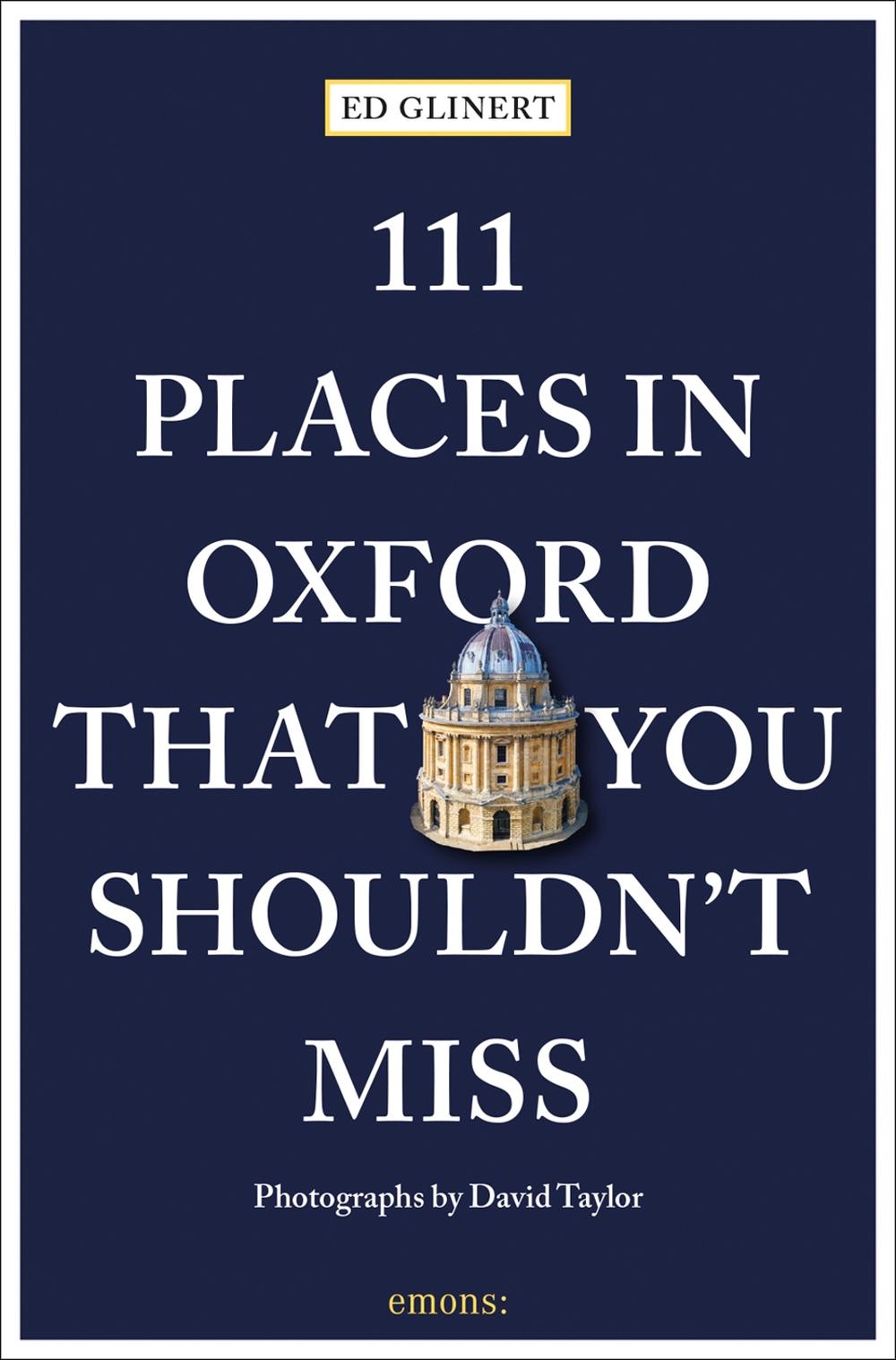 111 Places in Oxford That You Shouldn't Miss, 9783740819903