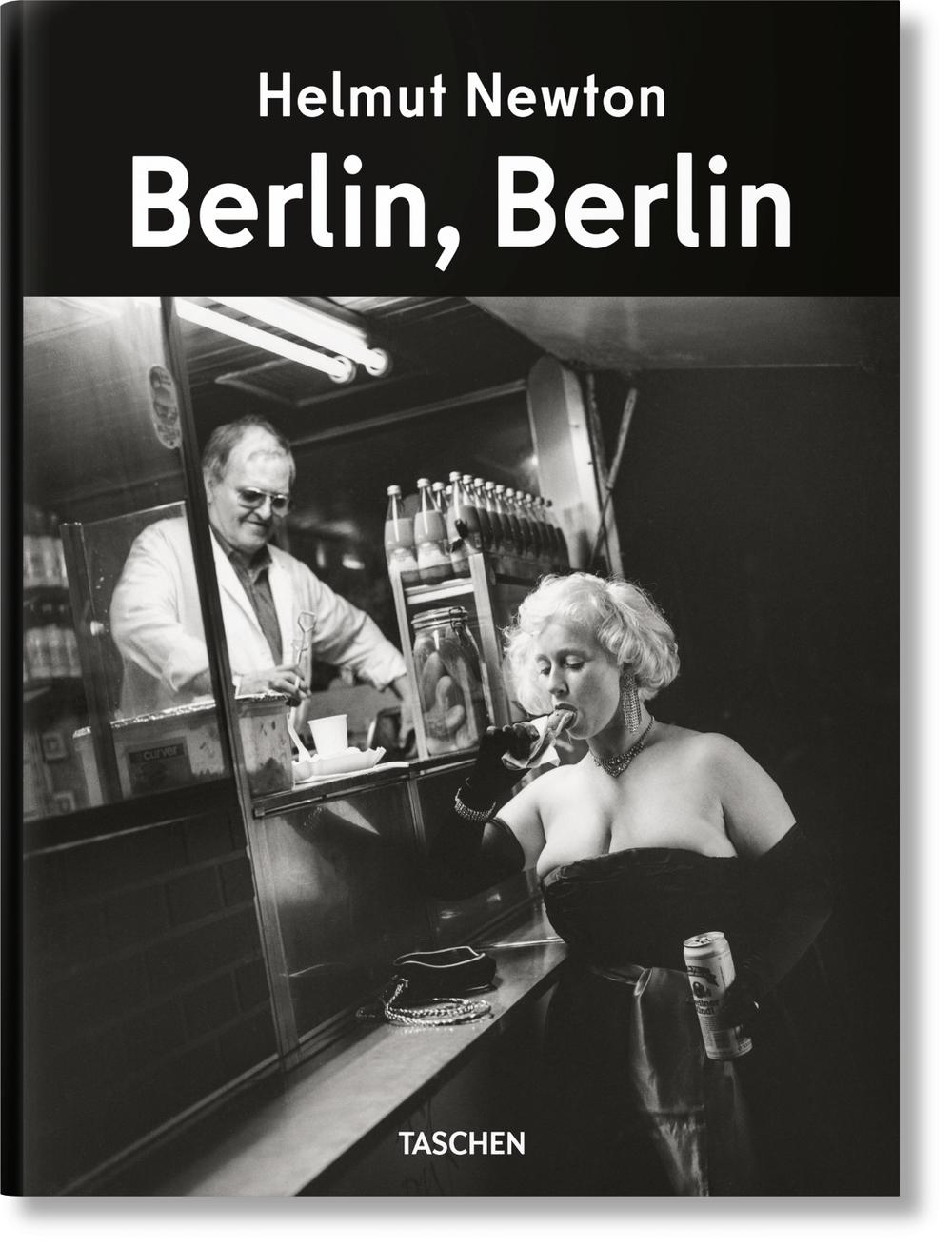 Helmut Newton. Berlin, Berlin, 9783754400685
